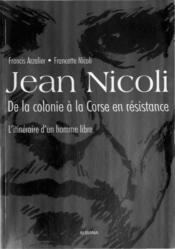 >Jean Nicoli, de la colonie à la Corse en résistance
