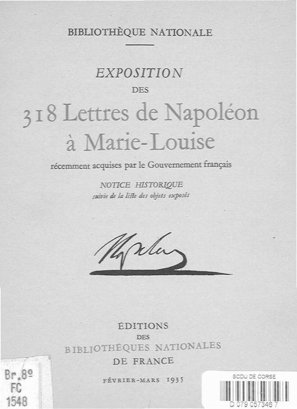 >Exposition des 318 lettres de Napoléon à Marie-Louise