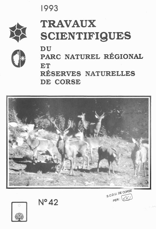 Travaux Scientifiques du Parc Naturel Régional et des Réserves Naturelles de Corse 1993 - n° 42
