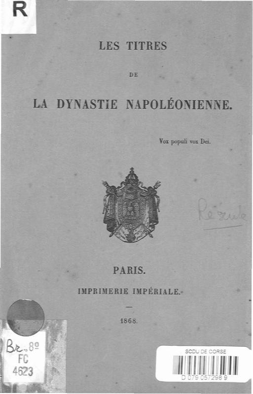 >Les titres de la dynastie napoléonienne