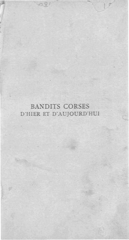>Bandits corses d'hier et d'aujoud'hui