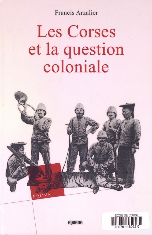 >Les Corses et la question coloniale