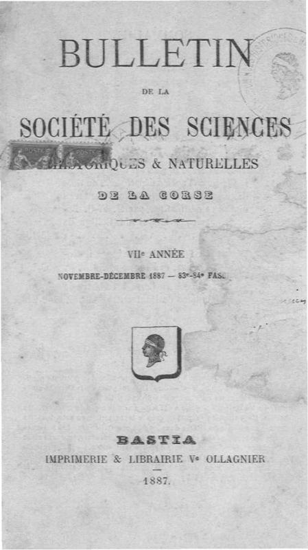 >Bulletin de la Société des Sciences Historiques et Naturelles de la Corse, 83e et 84e fascicules, novembre-décembre 1887