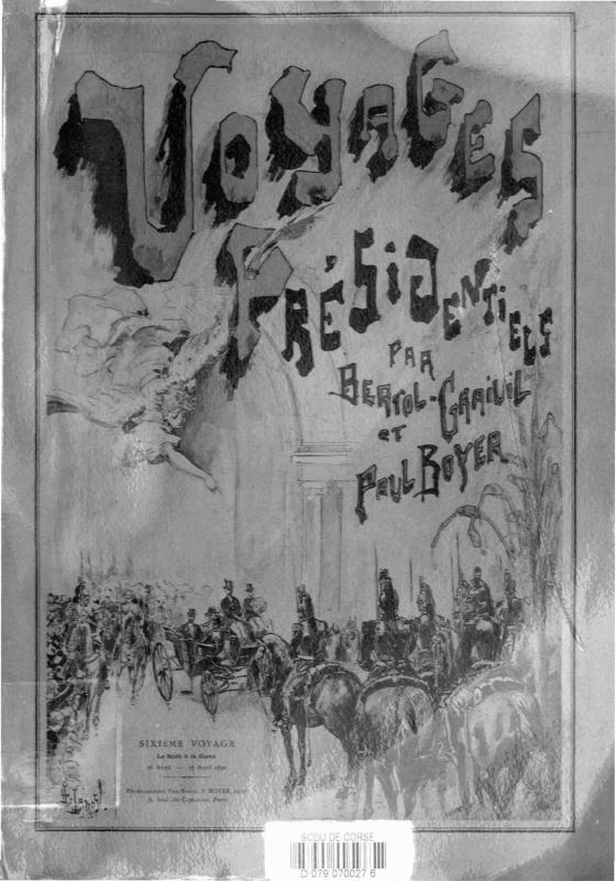 >Les voyages présidentiels illustrés