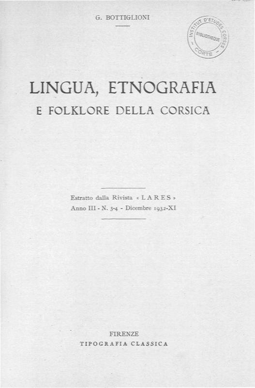 >Lingua, etnografia e folklore della Corsica