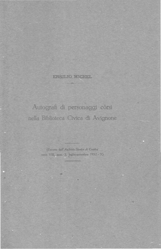 >Autografi di personnaggi Corsi nella Biblioteca Civica di Avignone