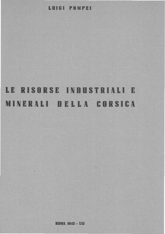 >Le risorse industriali e minerarie della Corsica