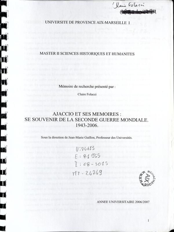 >Ajaccio et ses mémoires : se souvenir de la seconde guerre mondiale. 1943-2006