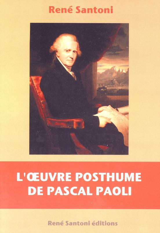 L'oeuvre posthume de Pascal Paoli
