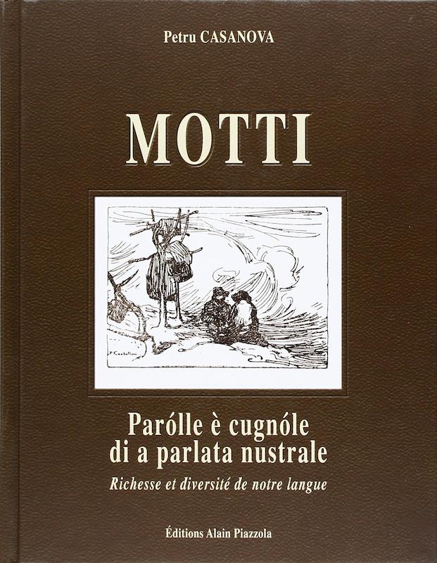 Motti : parolle è cugnole di a parlata nustrale