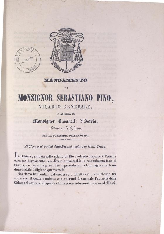 Mandamento di Monsignor Sebastiano Pino, vicario generale, in assenza di Monsignor Casanelli d'Istria, Vescovo d'Ajaccio, per la Quaresima dell'anno 1843