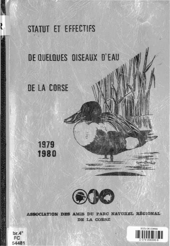 >Statut et effectifs de quelques oiseaux d'eau de la Corse, hiver 1979, 1980