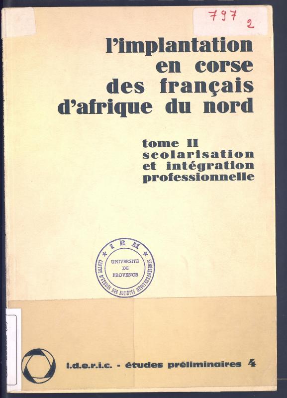 >L'implantation en Corse des Français d'Afrique du Nord