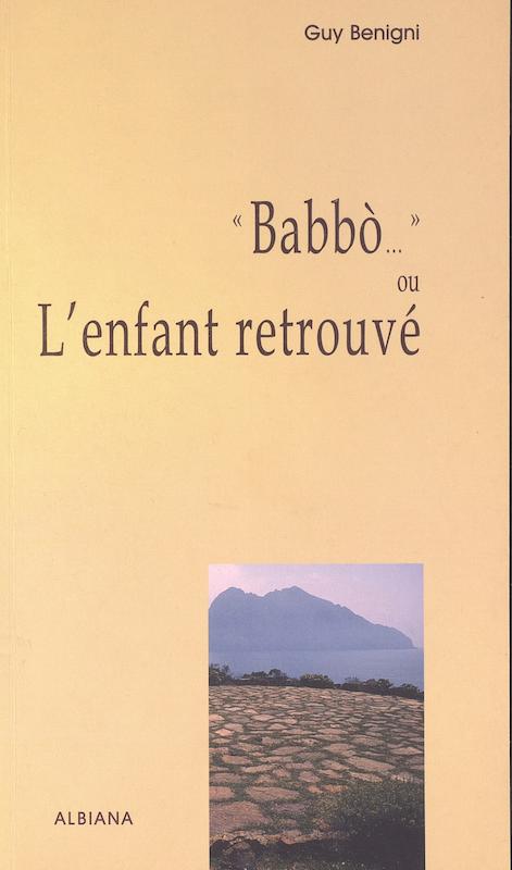 Babbò… ou L’enfant retrouvé