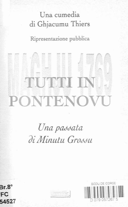 Maghju 1769, Tutti in Pontenovu Una passata di Minutu Grossu