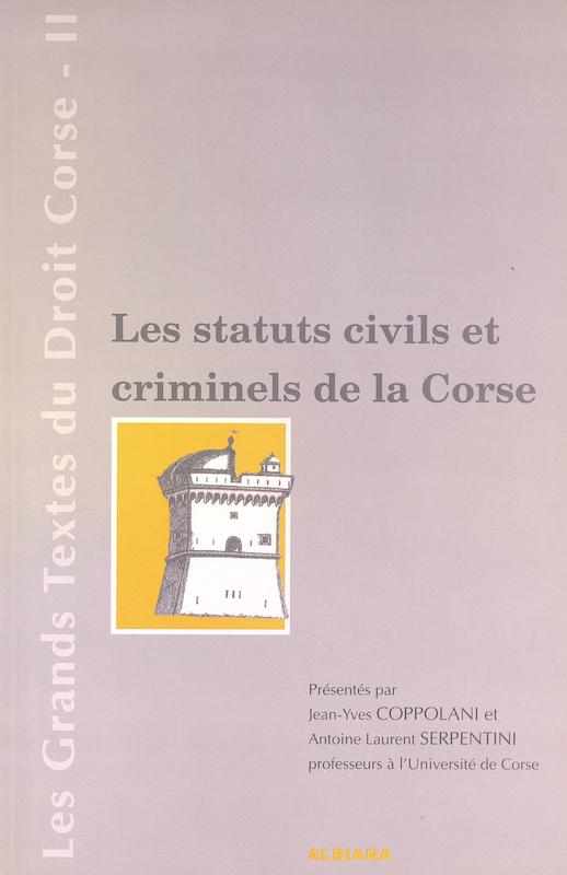 Les statuts civils et criminels de la Corse