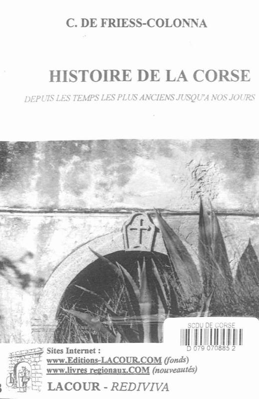 >Histoire de la Corse depuis les temps les plus anciens jusqu'à nos jours