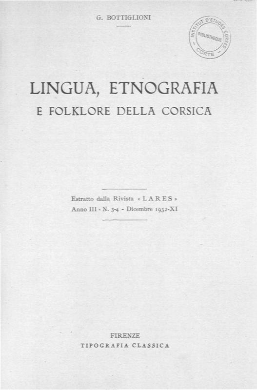 >Lingua, etnografia e folklore della Corsica