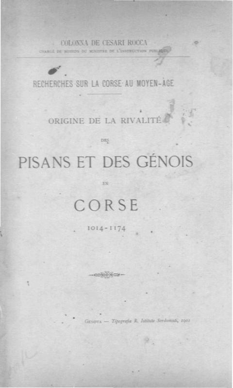>Origine des rivalités entre Pisans et Génois