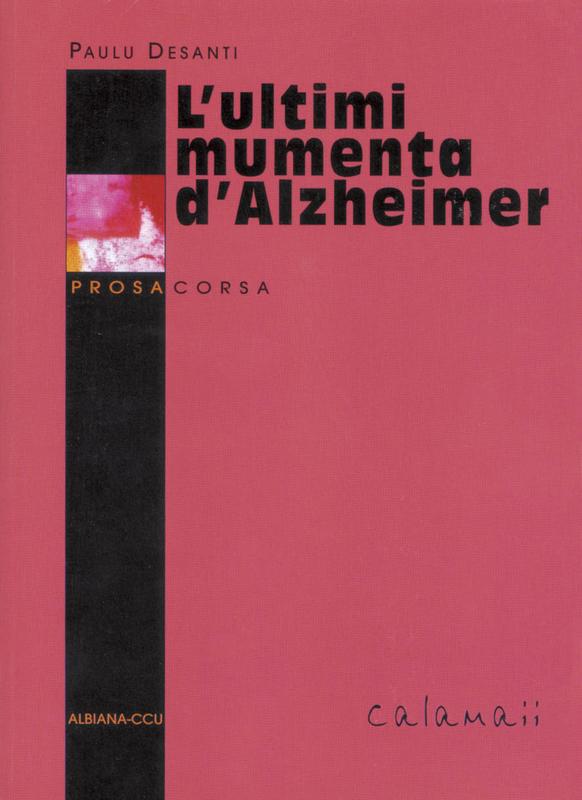L'ultimi mumenta d'Alzheimer