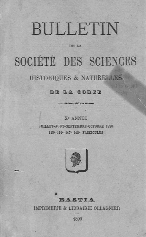 >Bulletin de la Société des Sciences Historiques et Naturelles de la Corse, 115e, 116e 117e et 118e fascicules, juillet-août-septembre-octobre 1890