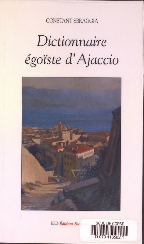 Dictionnaire égoïste d'Ajaccio