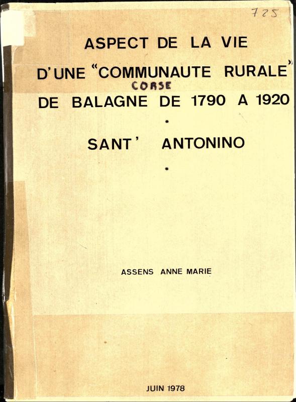 >Aspect de la vie d'une communauté rurale de Balagne (Corse), de 1790 à 1920 : Sant'Antonino