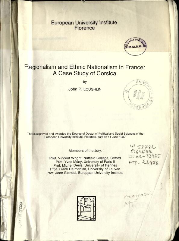 >Regionalism and Ethnic Nationalism in France : a case study of Corsica