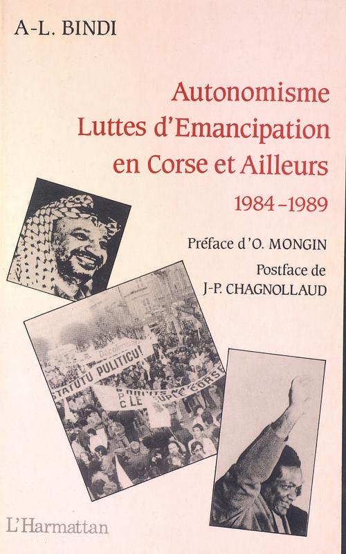 >Autonomisme Luttes d'Emancipation en Corse et Ailleurs 1984-1989