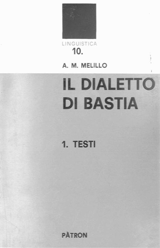 >Il dialetto di Bastia