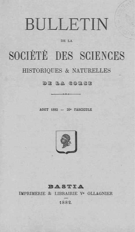 >Bulletin de la Société des Sciences Historiques et Naturelles de la Corse, 20e fascicule, août 1882
