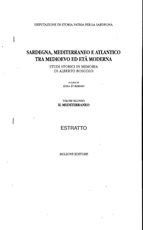 >Sardegna, Mediterraneo e Atlantico tra Medioevo ed età Moderna