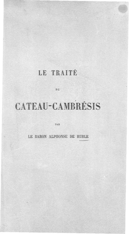 >Le traité de Cateau-Cambrésis