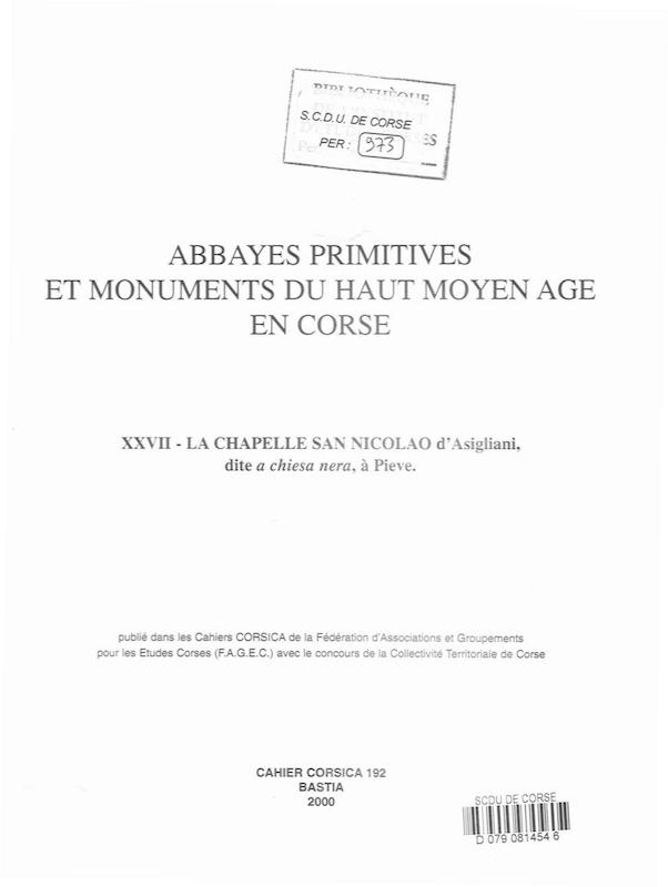 >Cahiers Corsica N° 192, Abbayes primitives et Monuments du haut Moyen-Age en Corse