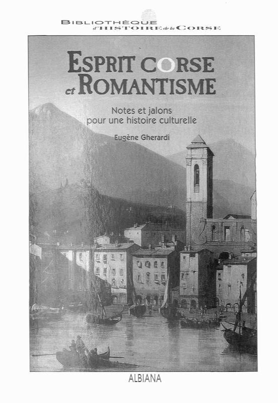 >Esprit Corse et romantisme