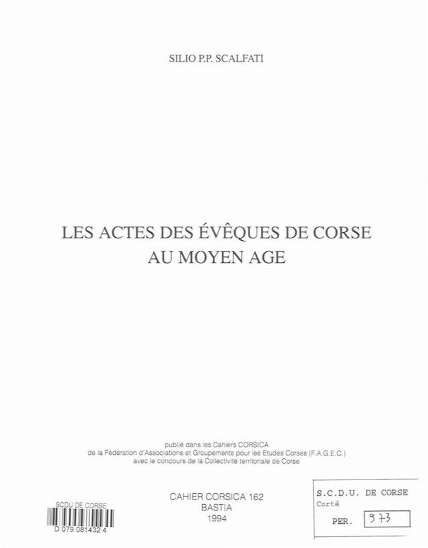 >Cahiers Corsica N° 162 - Les actes des évêques de Corse au Moyen Age
