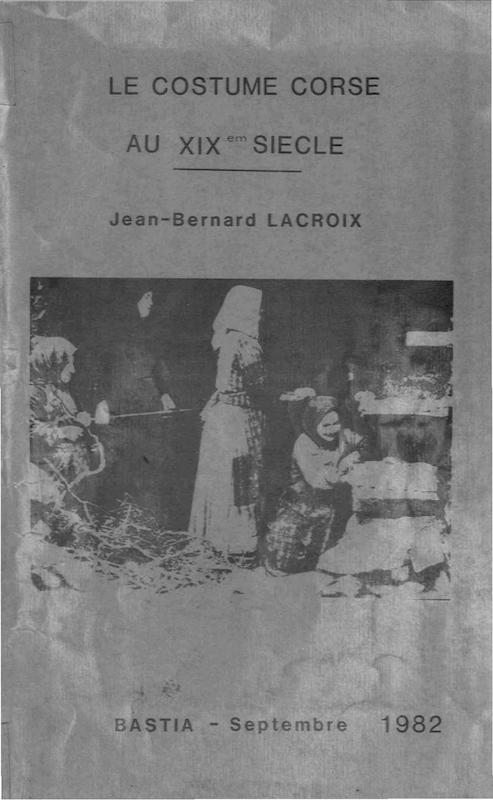 >Le costume corse au XIXème siècle