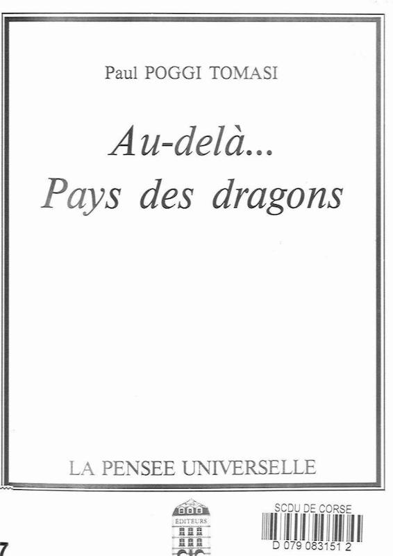 >Au-delà... Pays des Dragons