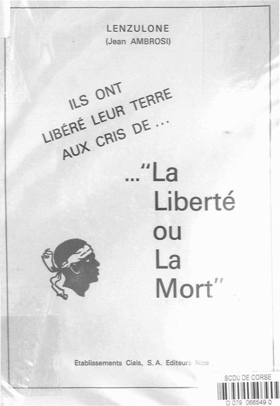>Ils ont libéré leur terre aux cris de « la liberté ou la mort »