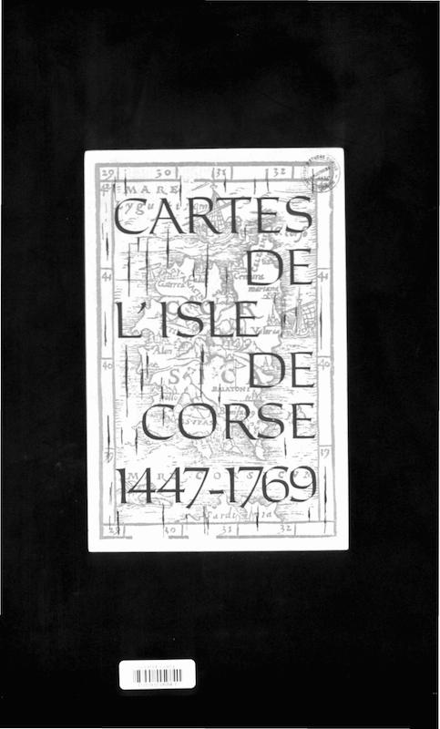 >Cartes de l'isle de Corse (1447 - 1769)
