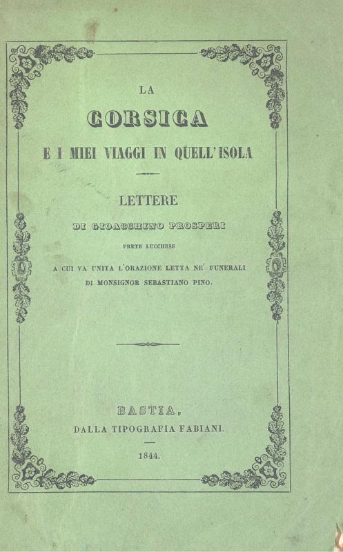 >La Corsica e i miei viaggi in quell'isola