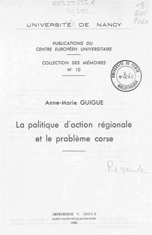>La politique d'action régionale et le problème corse