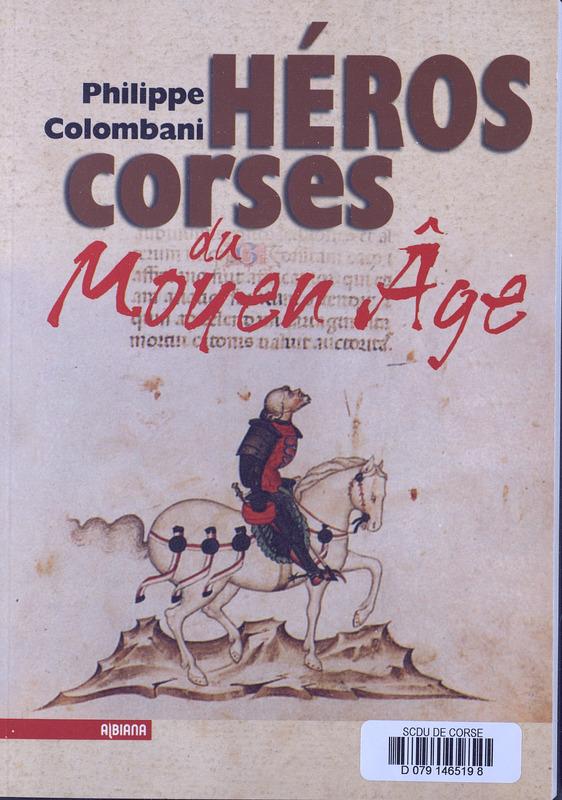 >Héros corses du Moyen-Âge