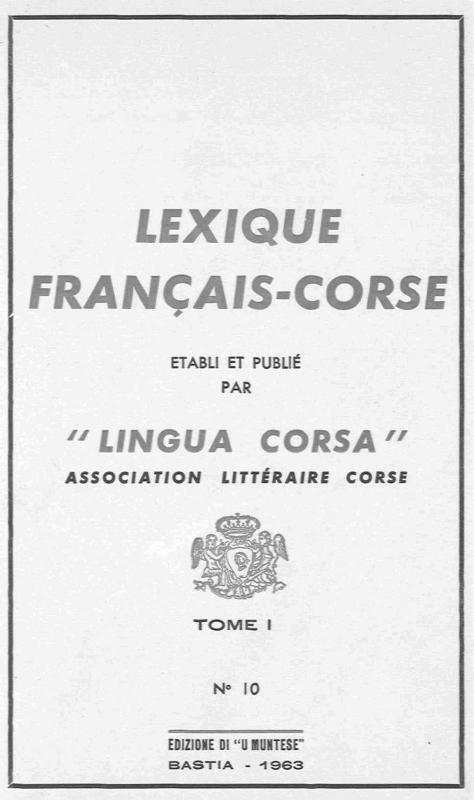 >Lexique français-corse. Tome 1