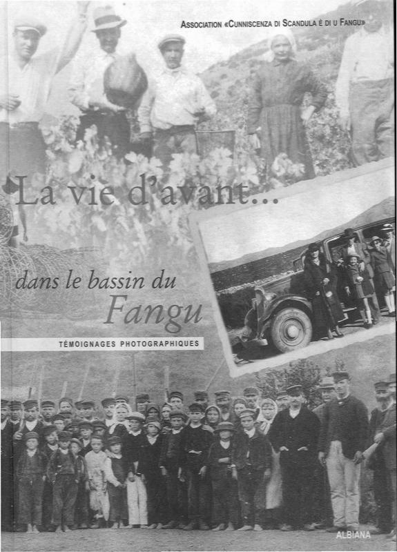 >La vie d'avant dans le bassin du Fangu