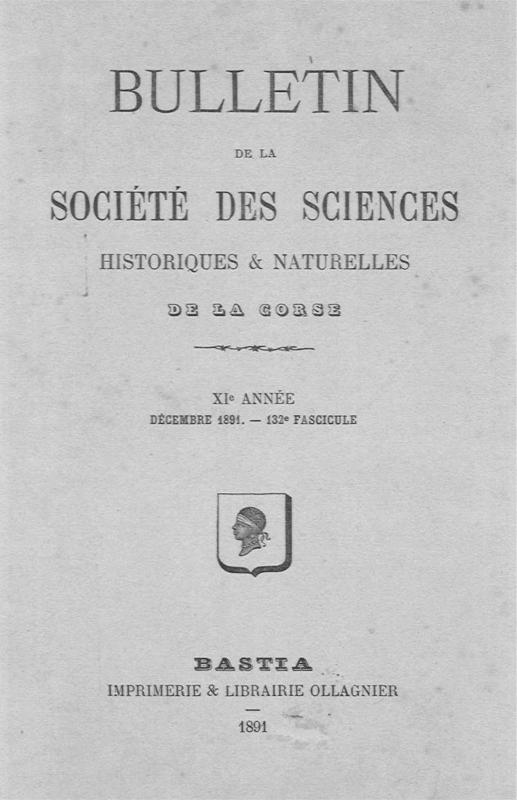 >Bulletin de la Société des Sciences Historiques et Naturelles de la Corse, 132e fascicule, décembre 1891