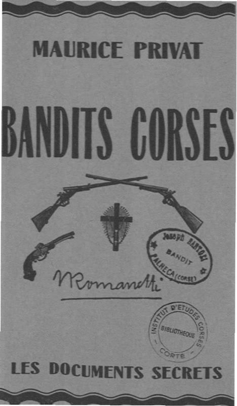 >Bandits Corses - Documents Secrets