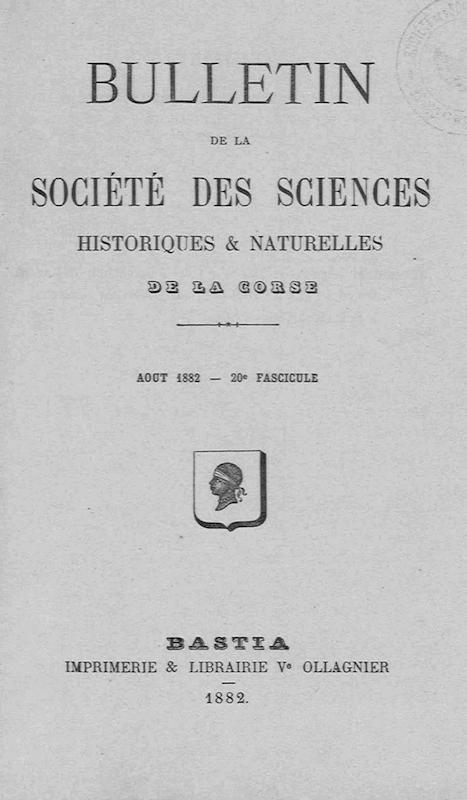 >Bulletin de la Société des Sciences Historiques et Naturelles de la Corse, 20e fascicule, août 1882