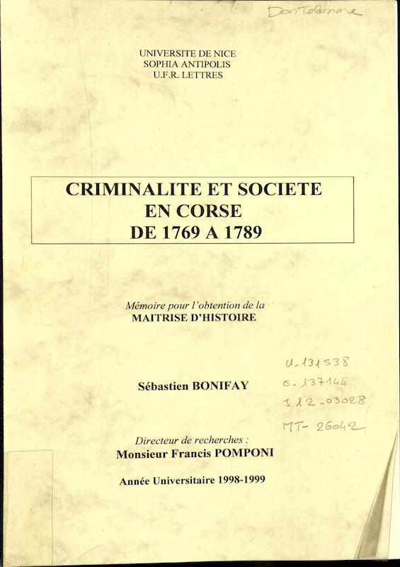 >Criminalité et société en Corse de 1769 à 1789