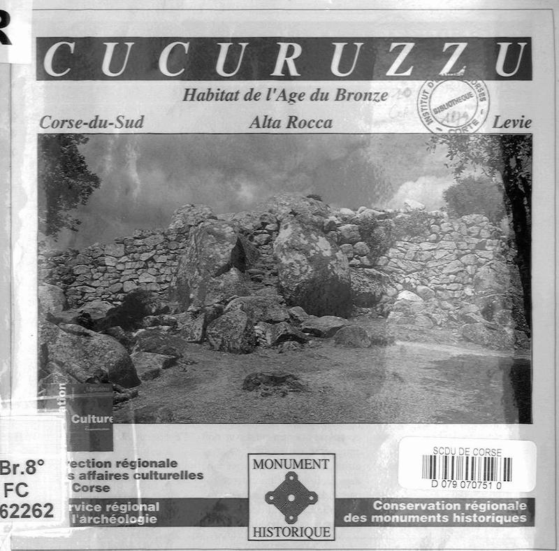 Cucuruzzu en Alta Rocca, Habitat de l'Age du Bronze